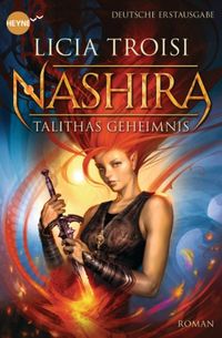 Nashira - Talithas Geheimnis: Roman (German Edition)