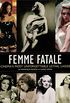 Femme Fatale: Cinema