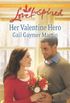 Her Valentine Hero (Love Inspired) (English Edition)