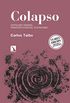 Colapso: Capitalismo terminal, transicin ecosocial, ecofascismo (Relecturas n 8) (Spanish Edition)