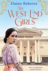 The West End Girls: a heartwarming WW1 saga about love and friendship (The West End Girls Book 1) (English Edition)