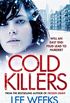 Cold Killers: Will an East End feud lead to murder? (DC Ebony Willis Book 5) (English Edition)