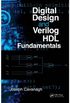Digital Design and Verilog HDL Fundamentals (English Edition)