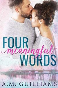 Four Meaningful Words