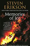 Memories of Ice: Book Three of The Malazan Book of the Fallen (English Edition)