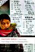 Factory Girls: From Village to City in a Changing China (English Edition)