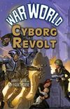 War World: Cyborg Revolt