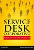 Service Desk Corporativo: Soluo com base na ITIL*V3