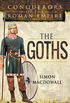 The Goths (Conquerors of the Roman Empire) (English Edition)
