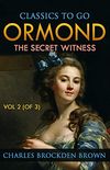 Ormond; Or, The Secret Witness