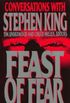 Feast of Fear: conversations with Stephen King