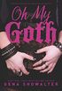 Oh My Goth (Harlequin Teen) (English Edition)