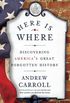 Here Is Where: Discovering America