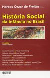 Histria Social da Infncia no Brasil