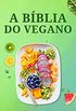 A Bblia do Vegano