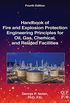 Handbook of Fire and Explosion Protection Engineering Principles for Oil, Gas, Chemical, and Related Facilities: for Oil, Gas, Chemical and Related Facilities (English Edition)