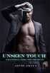 Unseen Touch