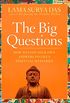 The Big Questions: How to Find Your Own Answers to Life