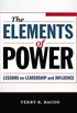 The Elements of Power: Lessons on Leadership and Influence (English Edition)