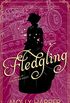 Fledgling (Sorcery and Society Book 2) (English Edition)