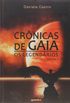 Os Legendrios - Volume 1. Srie Crnicas de Gaia
