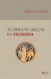 As Origens Gregas da Filosofia