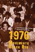 1976: Movimento Black Rio