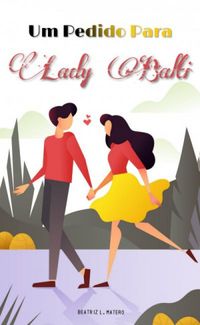 Um Pedido Para Lady Balti: Spin-Off (Todos Os Clichs de Lady Olivia)