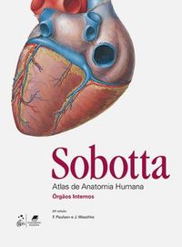 Sobotta: Atlas de Anatomia Humana (Volume 2)