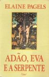 Ado, Eva e a Serpente