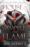 House of Vampires and Flame