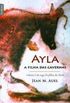 Ayla, A Filha das Cavernas