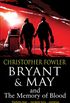 Bryant & May and the Memory of Blood: (Bryant & May Book 9) (English Edition)