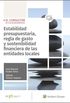 Estabilidad presupuestaria, regla de gasto y sostenibilidad financiera de las entidades locales (Spanish Edition)