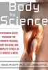 Body by Science: A Research Based Program to Get the Results You Want in 12 Minutes a Week (English Edition)