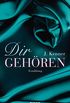 Dir gehren: Erzhlung (Stark Novellas 2) (German Edition)