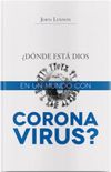 Dnde est Dios en un mundo con coronavirus?