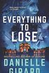 Everything to Lose: The Rookie Club Book 5