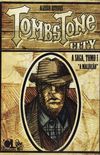 Tombstone City: A Saga