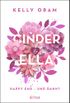 Cinder & Ella: Happy End - und dann? (German Edition)