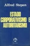 Estado, Corporativismo e Autoritarismo