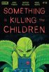 Something is Killing the Children #29