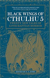 Black Wings of Cthulhu: (Volume Five) (English Edition)