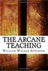 THE ARCANE TEACHING