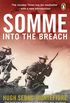 Somme: Into the Breach (English Edition)
