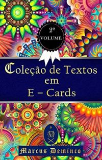 Coleo de Textos em E-Cards: Volume 2