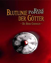 Blutlinie der Gtter: Die Berr Chroniken Band 1 (German Edition)