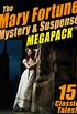 The Mary Fortune Mystery & Suspense MEGAPACK : 15 Classic Tales (English Edition)