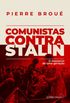 Comunistas contra Stalin