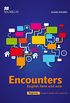Encounters English Here and Now. Student